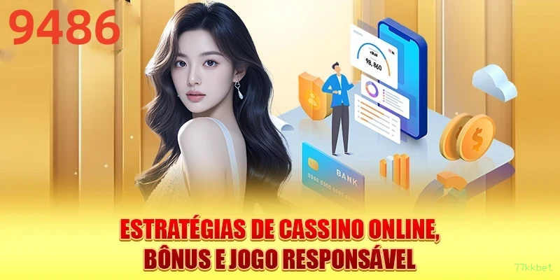 77kkbet - O melhor cassino online para brasileiros está pronto para você!